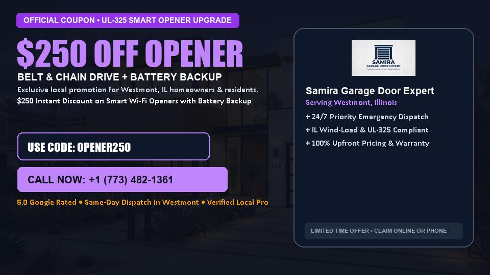 $250 OFF Smart Wi-Fi Garage Door Opener Installation in Westmont, IL - Samira Garage Door Expert