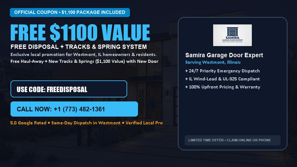 FREE Old Door Haul-Away & Heavy-Duty Tracks in Westmont, IL - Samira Garage Door Expert